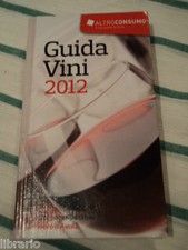 Guida Vini 2012 Altroconsumo Dossier speciale NERO D'AVOLA - 2012