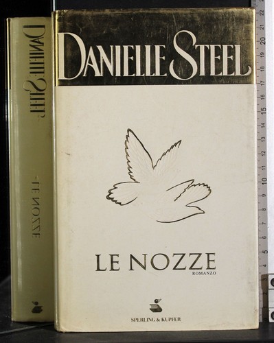 Nozze danielle steel - danielle,
