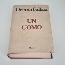 Oriana Fallaci Un uomo Romanzo