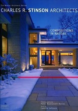 Charles R. Stinson Architects: Compositions in Nature by LeFevre, Camille; Bast