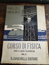 CORSO DI FISICA per i licei classici VOL. 2 ZANICHELLI Amaldi E. G.