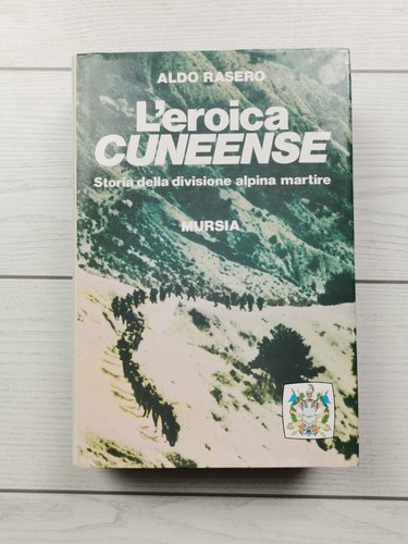 Aldo rasero eroica cuneese - rasero, "l'eroica