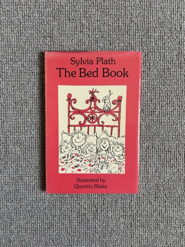 The bed book - the, plath