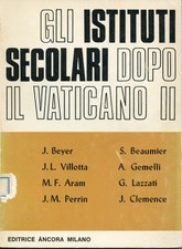 Gli istituti secolari dopo il Vaticano 2.