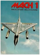 Mach 1 enciclopedia dell'aviazione vol 5 [Hardcover] aa.vv
