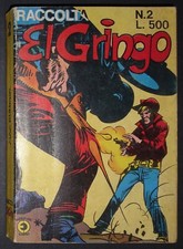 El Gringo Raccolta nr. 2 - Max Bunker - Editoriale Corno 1979 - Occasione!