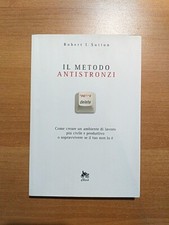 Robert I. Sutton Il Metodo Antistronzi Ellint Prima Edizione 2007