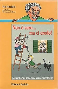 Non vero ma ci credo - non, �