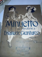 COD. 16 SPARTITO MUSICALE MINUETTO PER PIANOFORTE E. GIANTURCO ILLUSTRATORE F.L.