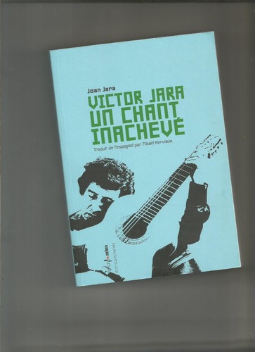 Victor jara chant inachevé - victor,