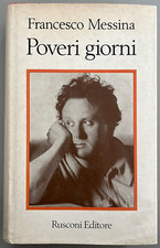 Francesco Messina, poveri giorni, frammenti autobiografici Rusconi 1974 scultura