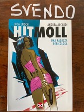 prova di svendita! Hit Moll Una ragazza pericolosa di Enoch Accardi BD