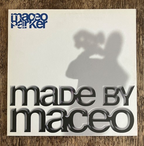 Maceo parker made - maceo,