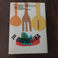 LUIGI VERONELLI (CURA) - IL CARNACINA - ILL. DI FULVIO BIANCONI - GARZANTI 1985