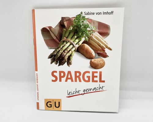 Spargel leicht gemacht - , von