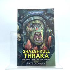 Ghazghkull Thraka Prophet Of