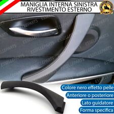 MANIGLIA INTERNA LATO GUIDATORE EFFETTO PELLE NERO BMW SERIE 3 E90 E91 E92 E93