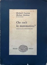 Che cos'è la matematica? Introduzione elementare ai suoi concetti e metodi