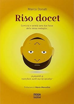 Riso docet comicitï - riso, e
