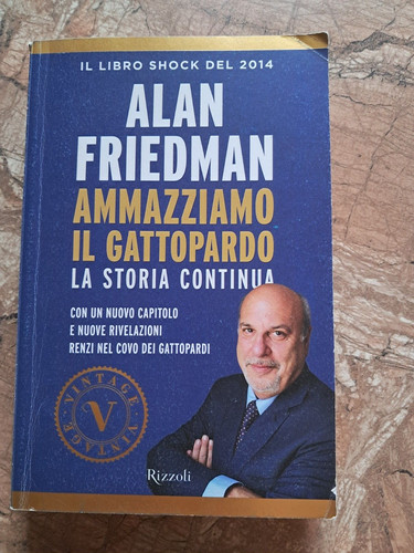 Alan friedman ammazziamo il - friedman,