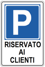Cartello PARCHEGGIO RISERVATO
