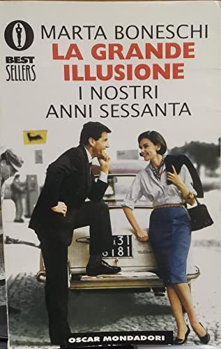 Grande illusione nostri anni - grande, i