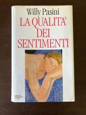 LA QUALITA' DEI SENTIMENTI -