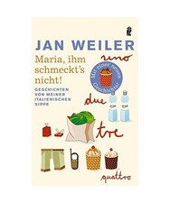 Maria, ihm schmeckt's nicht