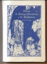 STORIA DI GALAZIA CAMPANA E DI MADDALONI GIACINTO DE SIVO NAPOLI 1860-1865