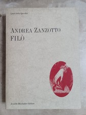 ANDREA ZANZOTTO - FILO' FILò