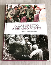 Stefano Lucchini  A CAPORETTO