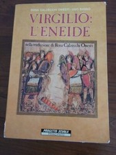 VIRGILIO: L  ENEIDE -Traduzione di Rosa Calzecchi Onesti -Principato 1989