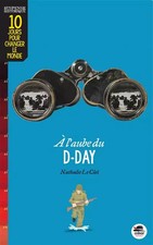 A l'Aube du D-Day, Nathalie Le