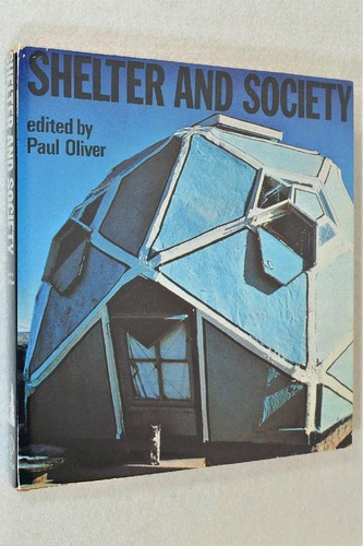 Shelter and society - and,