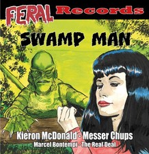 Feral Records Swamp Man - Messer Chups und Andere - 7 inch vinyl