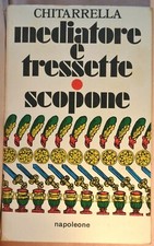 Chitarrella: Mediatore e