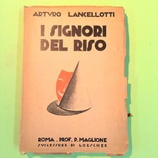 Signori del riso lancellotti - signori,