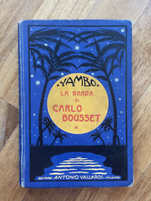 YAMBO - La banda di Carlo Bousset - Vallardi 1933