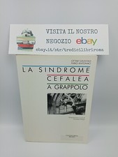 Sindrome cefalea grappolo - la, a