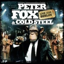Peter Fox  Cold Steel: Live