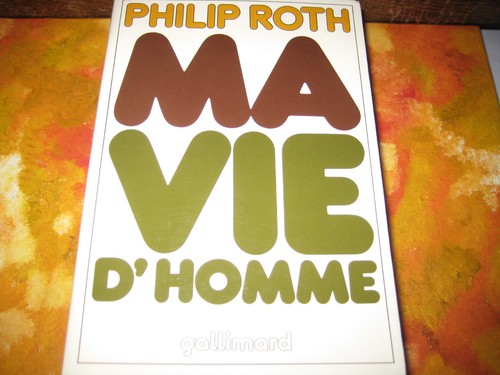 Philip roth vie - roth:, d'homme