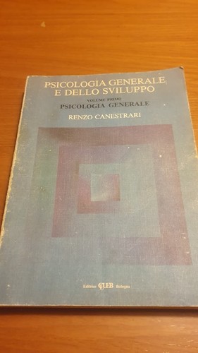 Psicologia generale dello - psicologia,