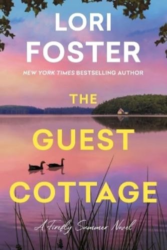 Lori foster the guest - guest, cottage