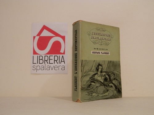 Educazione sentimentale - l'educazione,