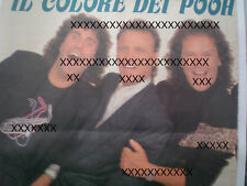 POOH. “IL COLORE DEI PENSIERI”. “IL COLORE DEI POOH”. STEFANO D'ORAZIO, CANZIAN