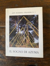 Autografato Bossaglia R. Kengiro Azuma Il sogno All'Insegna del Pesce d'Oro 1998