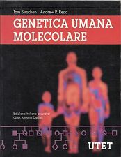 TOM STRACHAN, ANDREW P. READ: GENETICA UMANA MOLECOLARE _UTET 1997_G. A. DANIELI