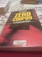 ERDMAN Paul  - ZERO COUPON - IL SOLE 24 ORE un thriller di alta finanza