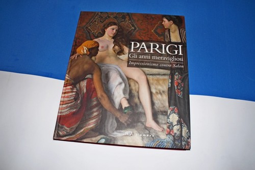Parigi gli anni meravigliosi - anni,