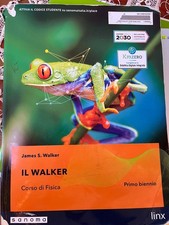 il walker corso di fisica (primo biennio)
